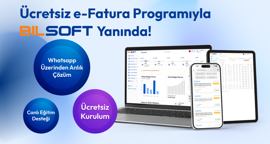 Dijital Dönüşümde Ücretsiz E-Fatura Programı ile Bilsoft Yanında